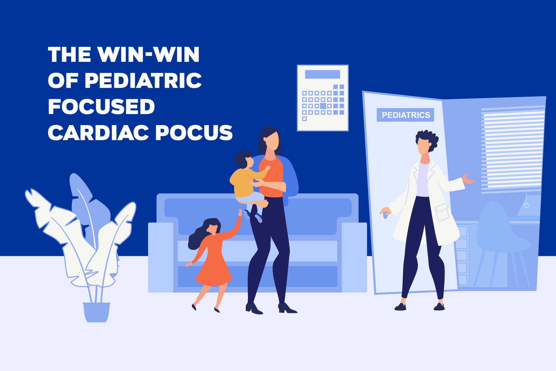 The Win-Win of Pediatric Focused Cardiac POCUS