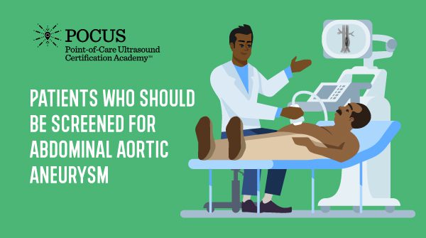 Patients Who Should be Screened for Abdominal Aortic Aneurysm