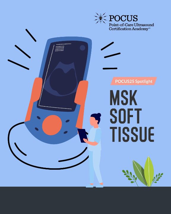 Graphic of MSK soft tissue POCUS25 spotlight